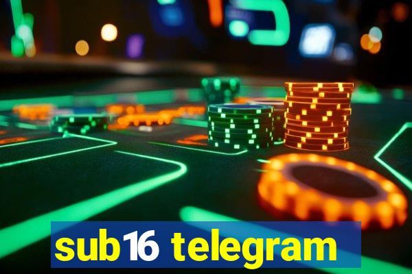 sub16 telegram